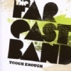 The Far East Band – Tough Enough