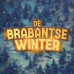 De Brabantse Winter maakt programma bekend met o.a. Yves Berendse, K3, Russo, Mart Hoogkamer en Snelle