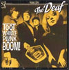 The Deaf – Toot Whistle Plunk Boom!
