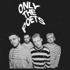 Only The Poets