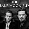 Half Moon Run