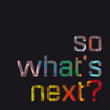 So What's Next? news_groot