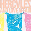 Hercules & Love Affair - Hercules & Love Affair