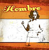 Hombre - Hombre Productions