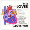 The Loves - …Love You