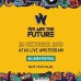 We Are The Future Festival 2019 news