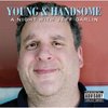 Cabaretinfo recensie: Jeff Garlin Young & Handsome