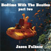 Jason Falkner - Beatles Covers