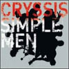 Cryssis – Simple Men