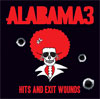 Alabama 3 – Hits and Exit Wounds