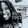 Ruthie Foster - The Truth According to...