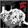 Cover Haraball - Sleep Tall