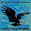 Cover SweetKiss Momma - Get Ready For The Getdown