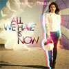 Betsie L'Arkin All We Have is Now cover
