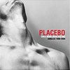 placebo-oncemorewithfeeling