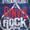 Leon Verdonschot – Denvis, een Rockroman