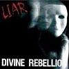 Cover Divine Rebellion - Liar
