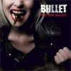 Bullet (SE) Bite the Bullet cover