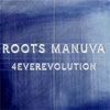 Roots Manuva – 4everevolution