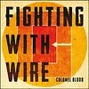 Fighting With Wire Colonel Blood cover