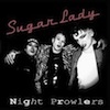 Cover Sugar Lady - Night Prowlers