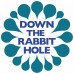 Down The Rabbit Hole