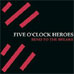 Five-oclock-Heroes.jpg