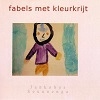 Cover Jankobus Seunnenga - Fabels Met Kleurkrijt