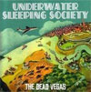 Underwater Sleeping Society – The Dead Vegas