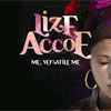Lize Accoe – Me, Versatile Me
