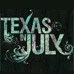 texasinjulynews