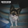 Podiuminfo recensie: Neon Bone That Dog Won't Hunt