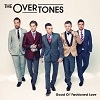 Cover The Overtones - Good Ol' Fashioned Love