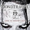 Cover Mondträume - Life Is Short
