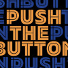 Push The Button 2026 logo