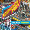 Groove Armada - Soundboy Rock