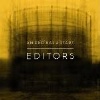 Editors - An End Has a Start