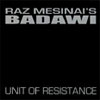 Raz Mesinai’s Badawi – Unit Of Resistance