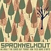 Cover Sprokkelhout - We Dealt The Cards But Forgot How This Game Starts