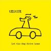 Teitur – Let The Dog Drive Home