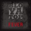 BloYaTop Fever cover