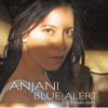 Anjani - Blue Alert