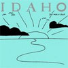 Idaho – You We’re A Dick