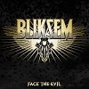 Bliksem Face The Evil cover