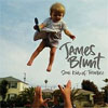 James Blunt – Some Kind Of Trouble