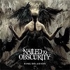 Cover Nailed To Obscurity - King Delusion