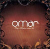 Omar – Sing (if you want it)