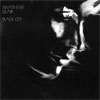 Matthew Dear - ‘Black City’