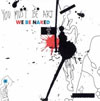 We Be Naked -    You Must Be Art