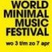 World Minimal Music Festival